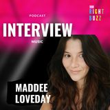 Maddee Loveday Interview