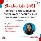 EP 205 Bridging the World of Sustainable Fashion and Craft Through Knitting