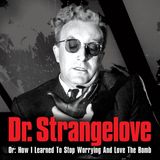 Dottor Stranamore: la psicologia della bomba