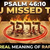 God Didn_t Say _Relax_ in Psalm 46_10 _ He Said _Drop Your Weapons_ in Hebrew