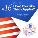 Soapbox #16 How you like them apples?
