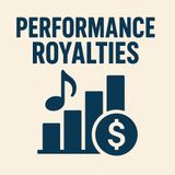 What are Performance Royalties？