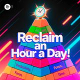 Reclaim an Hour a Day: The 5-Minute Productivity Pyramid That’s Changing Lives
