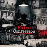 The False Confession