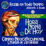 HORA NONA ✟ SABADO 28 DE SEPTIEMBRE DEL 2024 ✟ Camino Neocatecumenal ✟ Liturgia de las Horas NONA 