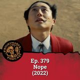 Ep. 379 - Nope (2022)