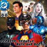 Secrets, Sequels, Bats and Beetle | News