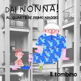 Il tombino - DN al Quartiere Primo Maggio