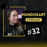 #32 - Sandra Gómez | Del Karting 4T al TCR Spain y su gran regreso en 2025 🏁🔥 | MundoKart Podcast