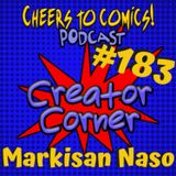 #183- Creator Corner: Markisan Naso (Voracious)