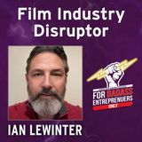 Disrupting Hollywood by Bringing Blockchain to Movie Making -  Ian LeWinter