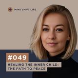 Healing the Inner Child: The Path to Peace