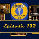 Episodio 132 - Rabia