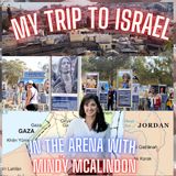 Walking On Holy Ground - My Recent Trip to Israel