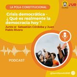 Crisis democrática  - ¿ Qué es realmente la democracia hoy ?