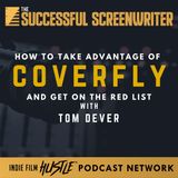 Ep18 - Maximizing Opportunities with Coverfly: Get On The Red List with Tom Dever