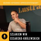 #12 SZLAKIEM WIN CESARSKO-KRÓLEWSKICH - Tomasz Wagner