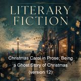 Christmas Carol in Prose Being a Ghost Story of Christmas version 12 - Charles Dickens