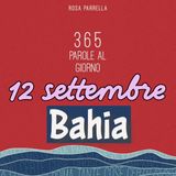 12 settembre - Bahia