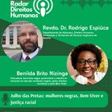 #009 - Julho das Pretas mulheres negras, Bem Viver e justiça racial