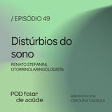 #049 Distúrbios do sono afetam qualidade de vida