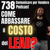 738 - Come abbassare il costo per Lead delle tue Campagne?