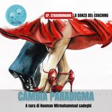 Ep. Straordinario - La danza del Coaching