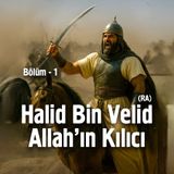 Halid Bin Velid (Ra) Allah'ın Kılıcı - Mute Savaşı - Bölüm 39