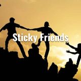 Sticky Friends - Morning Manna #2701