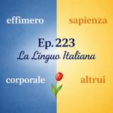 Ep. 223 - Lingua Italiana 🇮🇹 Luisa's Podcast