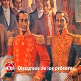 Discursos de Simón Bolívar y Francisco de Paula Santander - Episodio 3