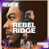 Episode 269: "Rebel Ridge" (REVIEW) - Black on Black Cinema