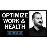 Maximizing Productivity, Physical & Mental Health with Daily Tools