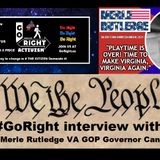 GoRight Interviews Merle Rutledge GOP Candidate for Virginia Governor