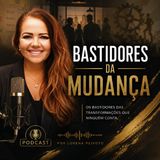 Episódio 8 - O Gerente que não confiava na Gestão da Mudança