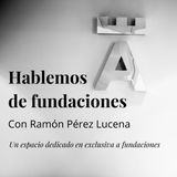 #5 - Cómo constituir una fundación en España