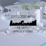 #114 Fire Safety Applications