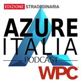 Azure Italia Podcast - Puntata 61 - Dentro il WPC