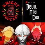 Ep.107 Devil May Cry (Netflix)