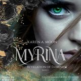 [German] - Revelation of Darkness - Myrina, Band 1 (ungekürzt) by Karen A. Moon