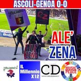 ALE' ZENA #07 ASCOLI-GENOA 0-0