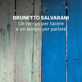 Brunetto Salvarani "Un tempo per tacere e un tempo per parlare"