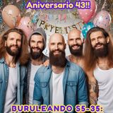 Buruleando S5-35: Aniversario 72