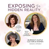 007: Burnout, Hustle Culture & Women with Claire Campion