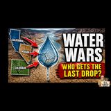 WATER WARS HAVE BEGUN: The Colorado River Crisis Is Exploding