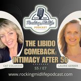 The Libido Comeback: Empowering Women to Rediscover Intimacy After 50