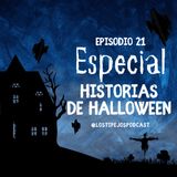 EP 21 - Historias de Halloween