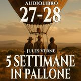 Audiolibro 5 Settimane in Pallone - Capitolo 27-28 - Jules Verne