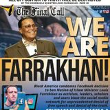 NOW! Tune in: #WeAreFarrakhan - Community Rally