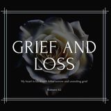 Solace, Support and Strength during Times of Grief